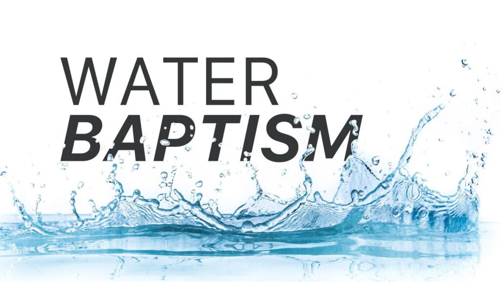 Water Baptism 5292026